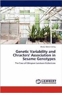 Genetic Variability and Chracters' Association in Sesame Genotypes