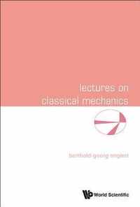 Lectures On Classical Mechanics