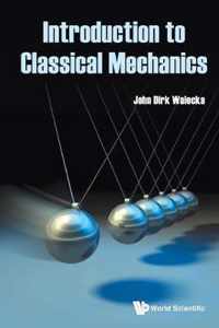 Introduction To Classical Mechanics