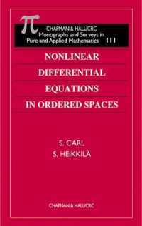 Nonlinear Differential Equations in Ordered Spaces