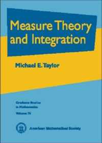 Measure Theory and Integration