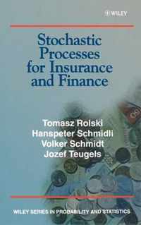 Stochastic Processes For Insurance And Finance