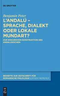 L'Andalu - Sprache, Dialekt Oder Lokale Mundart?