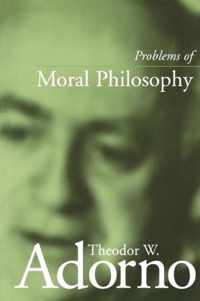 Problems of Moral Philosophy