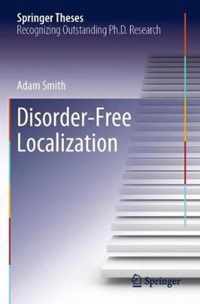 Disorder-Free Localization