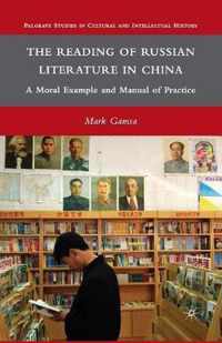 The Reading of Russian Literature in China