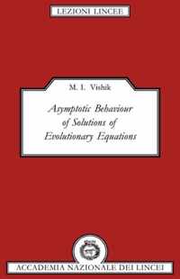 Asymptotic Behaviour of Solutions of Evolutionary Equations