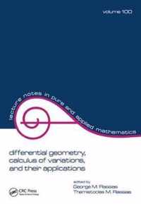 Differential Geometry, Calculus of Variations, and Their Applications