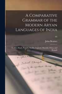 A Comparative Grammar of the Modern Aryan Languages of India