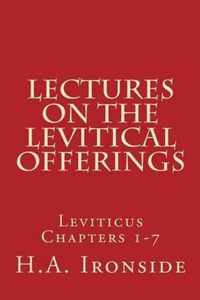 Lectures On The Levitical Offerings