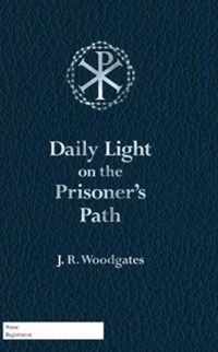 Daily Light on the Prisoner's Path