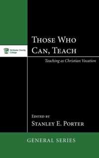 Those Who Can, Teach