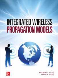 Integrated Wireless Propagation Models