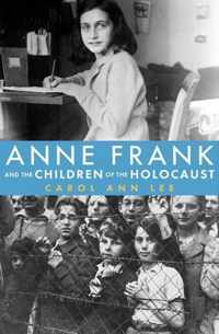 Anne Frank And the Children of the Holocaust