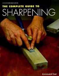 The Complete Guide to Sharpening