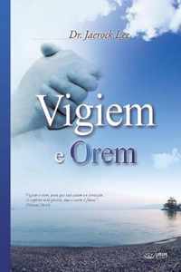 Vigiem e Orem