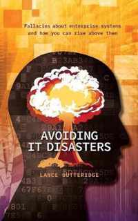 Avoiding IT Disasters