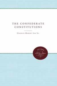 The Confederate Constitutions