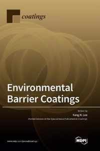 Environmental Barrier Coatings