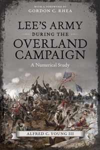 Lee's Army during the Overland Campaign