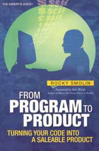 From Program to Product