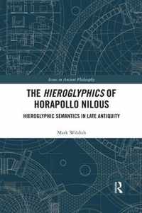 The Hieroglyphics of Horapollo Nilous