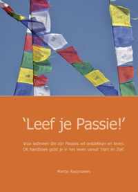 'Leef Je Passie!'