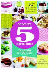 Slechts 5 ingrediënten  -   Taarten & desserts