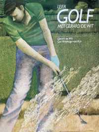 Leer golf met gerard de wit