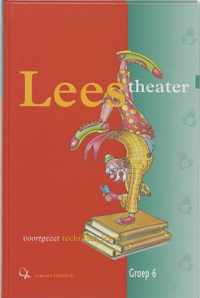 Leestheater / Groep 6 / Deel Leerlingenboek