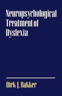 Neuropsychological Treatment of Dyslexia