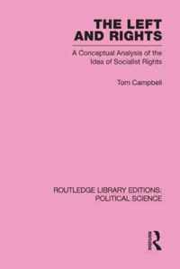 The Left and Rights Routledge Library Editions: Political Science Volume 50