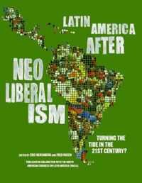 Latin America After Neoliberalism