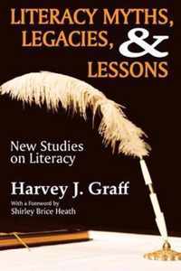 Literacy Myths, Legacies, & Lessons