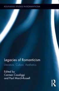 Legacies of Romanticism