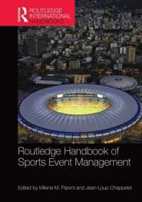 Routledge Handbook of Sports Event Management