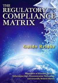 The Regulatory Compliance Matrix