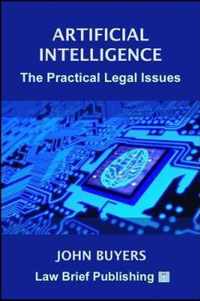 Artificial Intelligence - The Practical Legal Issues