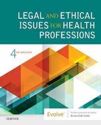 Legal and Ethical Issues for Health Professions