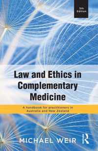 Law and Ethics in Complementary Medicine