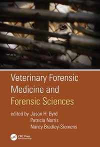 Veterinary Forensic Medicine and Forensic Sciences