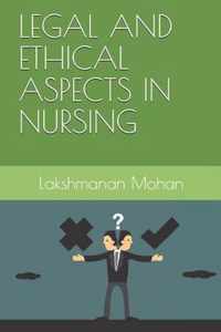 Legal and ethical aspects in nursing