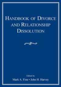 Handbook of Divorce and Relationship Dissolution