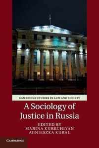 A Sociology of Justice in Russia