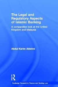 The Legal and Regulatory Aspects of Islamic Banking