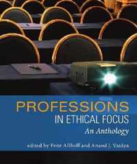 Professions in Ethical Focus