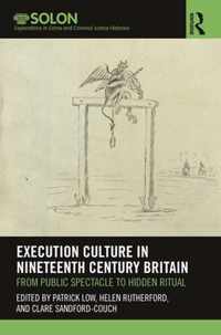 Execution Culture in Nineteenth Century Britain