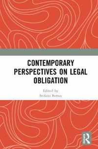 Contemporary Perspectives on Legal Obligation