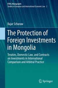 The Protection of Foreign Investments in Mongolia