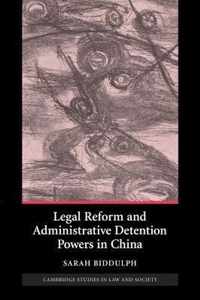 Legal Reform and Administrative Detention Powers in China